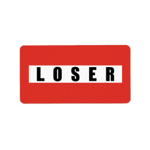 LOSER prohibitory sign Label