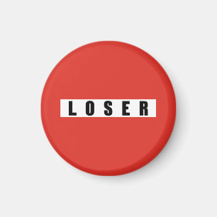 LOSER prohibitory sign Magnet