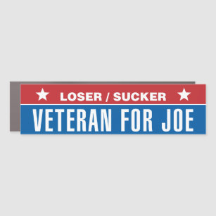 Loser / Sucker: Veteran for Joe Car Magnet