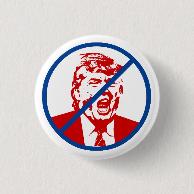Loser Trump Button: "NO TRUMP" 3 Cm Round Badge (Front)