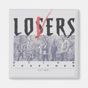 Losers Stick Together Magnet