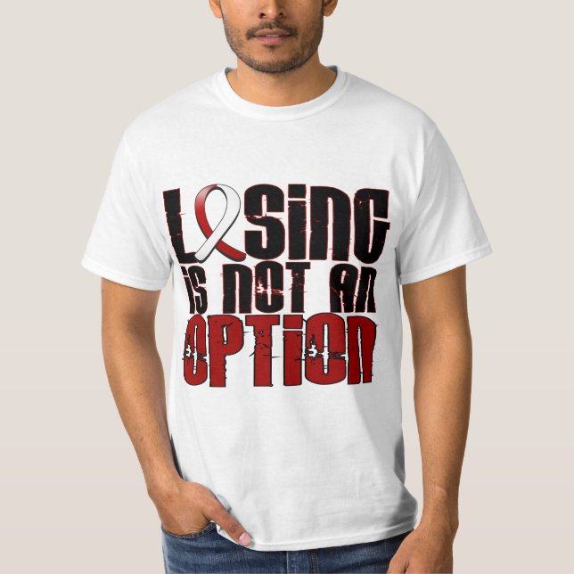 Losing Is Not An Option Head Neck Cancer T-Shirt (Front)