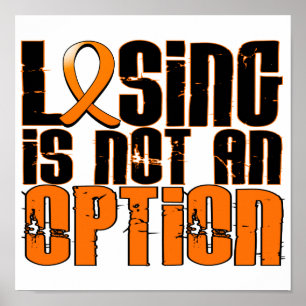 Losing Is Not An Option Leukaemia Poster