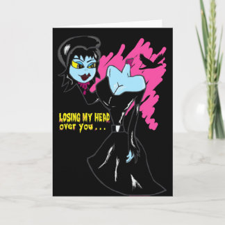 LOSING MY HEAD OVER YOU greeting card