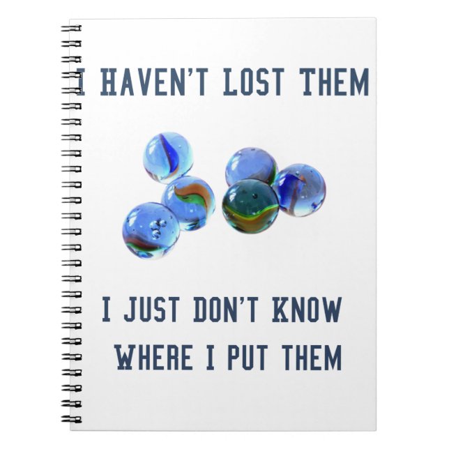 losing my marbles joke oldies design notebook (Front)