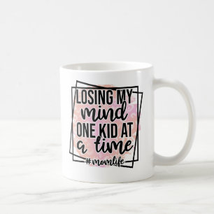 Losing My Mind Momlife Mug