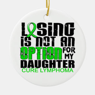Losing Not Option Lymphoma Daughter Ceramic Tree Decoration