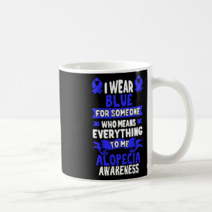 Loss Awareness - Alopecia Areata Coffee Mug