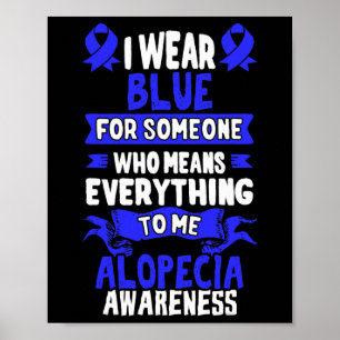 Loss Awareness - Alopecia Areata  Poster