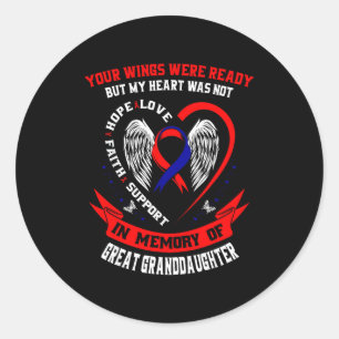 Loss Great Granddaughter Chd Awareness Month Heart Classic Round Sticker