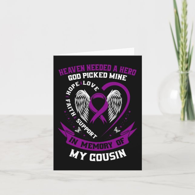 Loss In Memory of Cousin Pancreatic Cancer Awarene Card (Front)