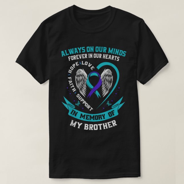 Loss In Memory of my Brother Suicide Awareness Pre T-Shirt (Design Front)