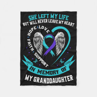 Loss In Memory Of My Granddaughter Suicide Awarene Fleece Blanket