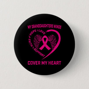Loss Of Granddaughter Breast Cancer Heart Wings Ck 6 Cm Round Badge