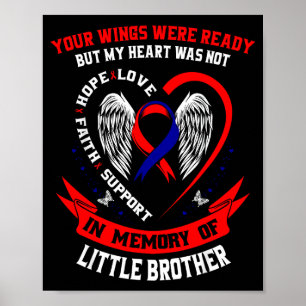 Loss Of Little Brother Chd Awareness Month Heart D Poster
