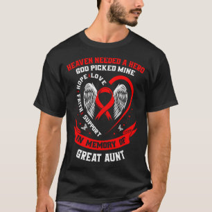 Loss Of Loved One Great Aunt Heart Disease Awarene T-Shirt