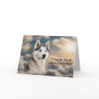 Loss of Siberian Husky Dog Heaven Sympathy