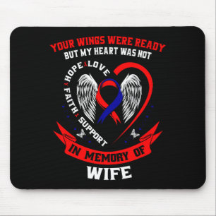 Loss Of Wife Chd Awareness Month Heart Disease Gra Mouse Pad