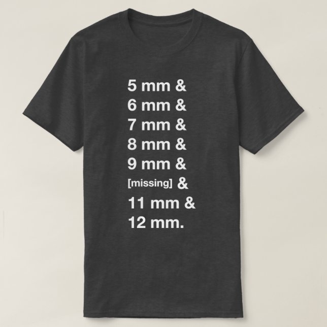 Lost 10mm Socket  T-Shirt (Design Front)