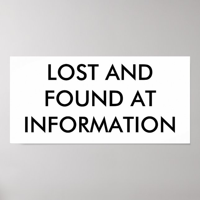 LOST AND FOUND AT INFORMATION POSTER (Front)