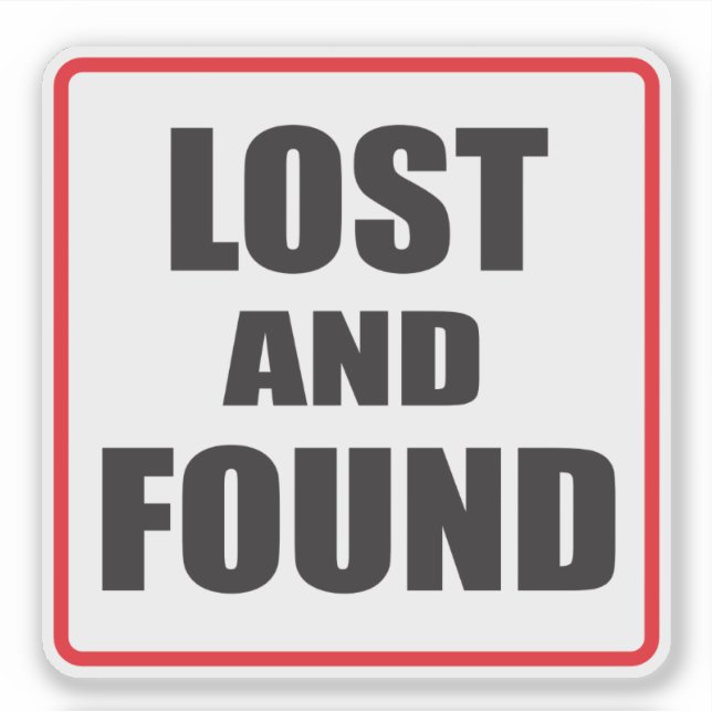 Lost and Found sign (Front)