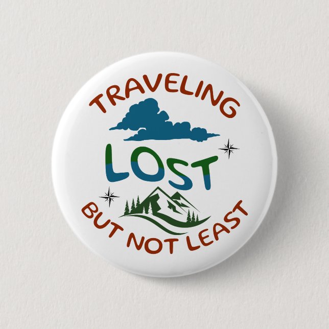 Lost but not least Pin Button for Free Spirits (Front)