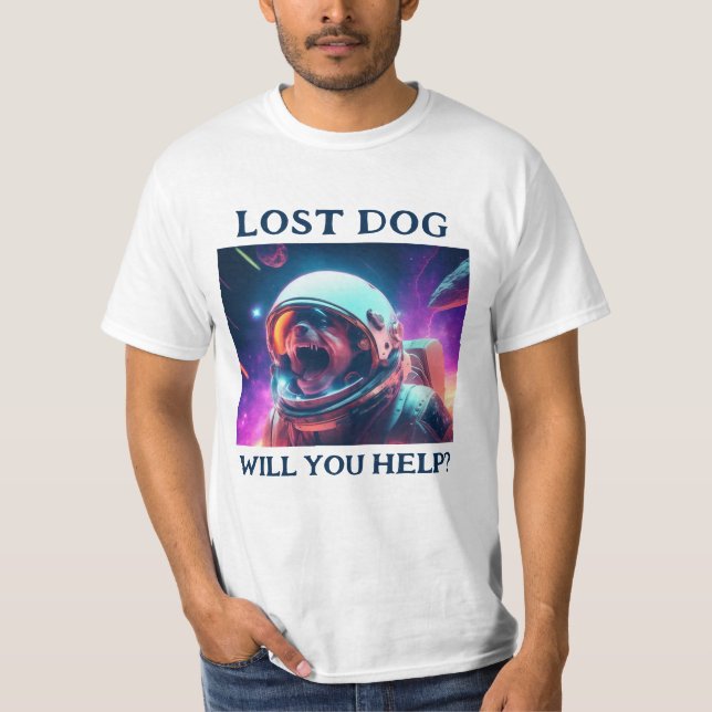 Lost Dog Customisable White T-Shirt (Front)
