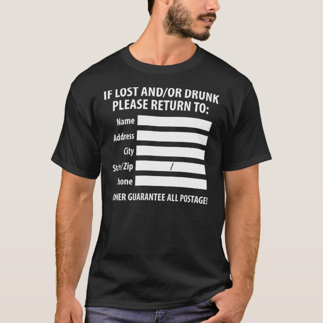 Lost/Drunk Return Label T-Shirt (Front)