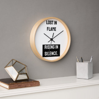 Lost in Flame Rising in Silence Wall Clock