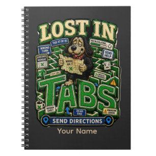 Lost in Tabs Personalised Funny Office T-Shirt, Cu Notebook