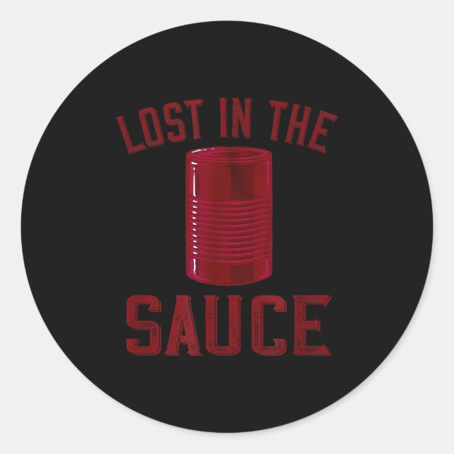 Lost In The Sauce Funny Cranberry Sauce Thanksgivi Classic Round Sticker (Front)