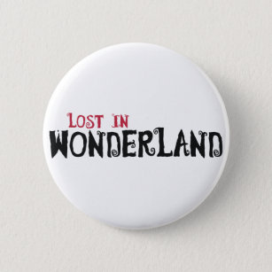 Lost in Wonderland 6 Cm Round Badge