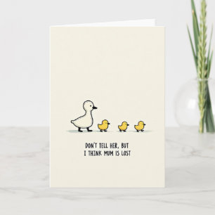 Lost Mum Funny Message Card
