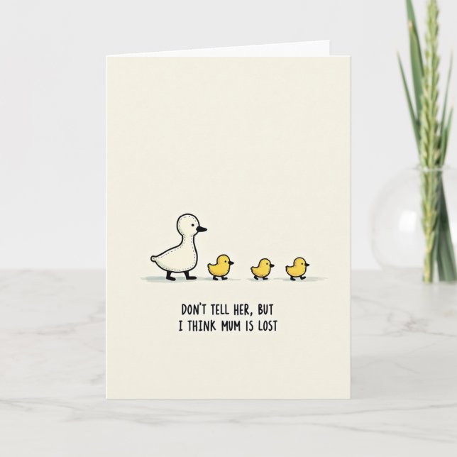 Lost Mum Funny Message Card (Front)
