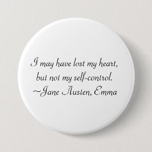 Lost My Heart Austen Emma Quote 7.5 Cm Round Badge