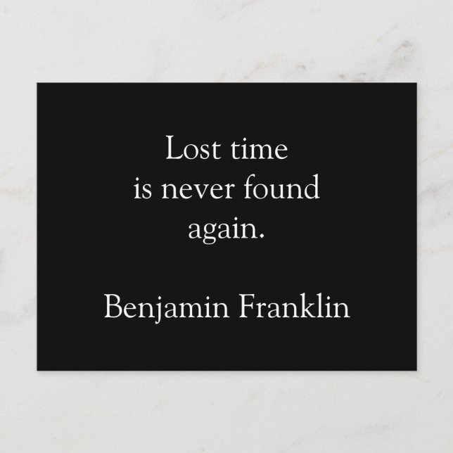 Lost time is never found again - postcard (Front)