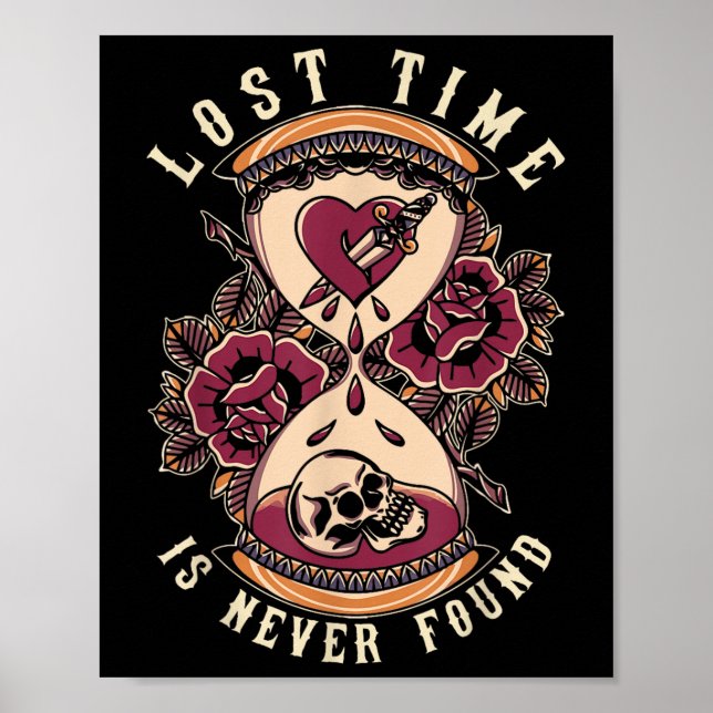 Lost Time, Traditional, Old School Hourgl Tattoo D Poster (Front)
