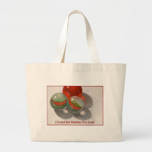 LOST YOUR MARBLES LARGE TOTE BAG
