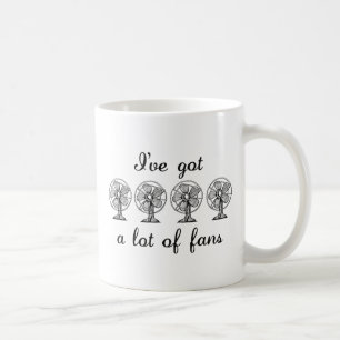 Lot Of Fans Coffee Mug