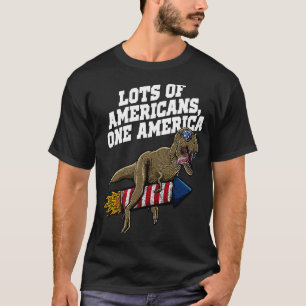 Lots of Americans One America Independence 4th of T-Shirt