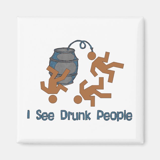 Lots Of Drunk People Magnet (Front)