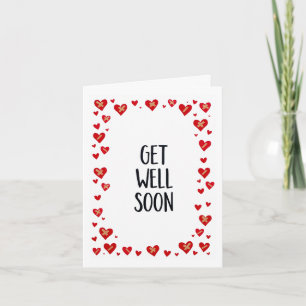Lots of Hearts Get Well Soon Card