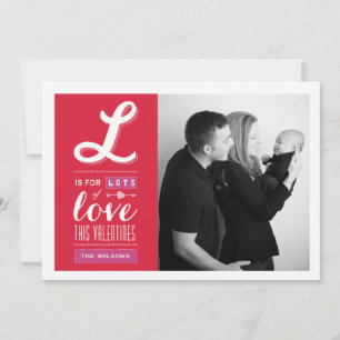 Lots of Love   Valentine's Day Photo Card