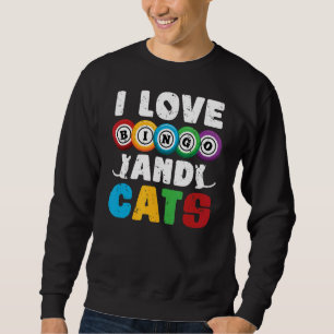 Lottery Cat  Gambling Bingo Player Pet Cat Owner B Sweatshirt