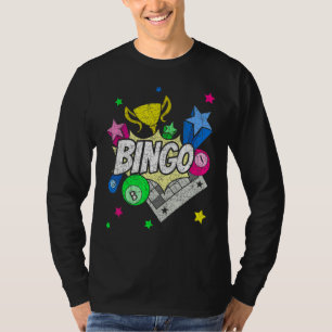 Lotto Bingo Player Gambling Bingo Winner Lottery B T-Shirt