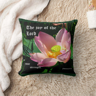 Lotus Blossom Nehemiah 8:10 Cushion