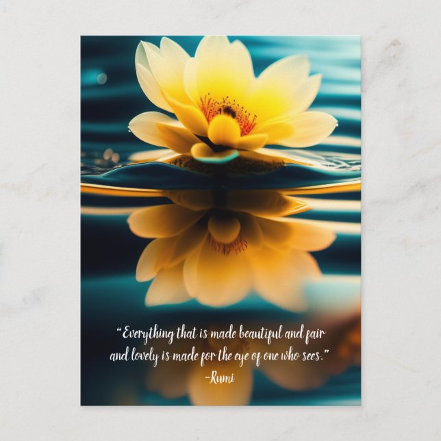 Lotus Everything Beautiful Rumi Quote  Postcard (Front)