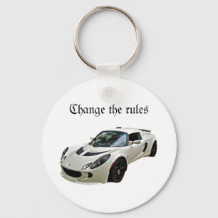 Lotus Exige - Change the rules Key Ring