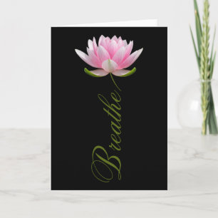 Lotus Flower Yoga Breathe Meditation Gift Peace Lo Card