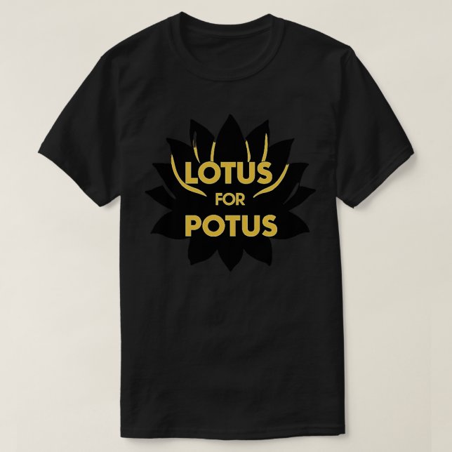 Lotus for potus TShirt 1 (Design Front)